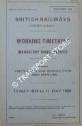 Working Timetable of Mandatory Train Services - Section YA - King's Cross and Berwick Upon Tweed Main Line - 14 May 1979 to 11 May 1980 by British Railways Eastern Region